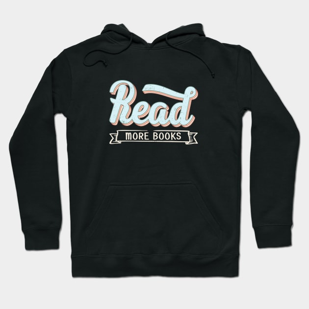 Read More Books Hoodie by Library Of Chapters